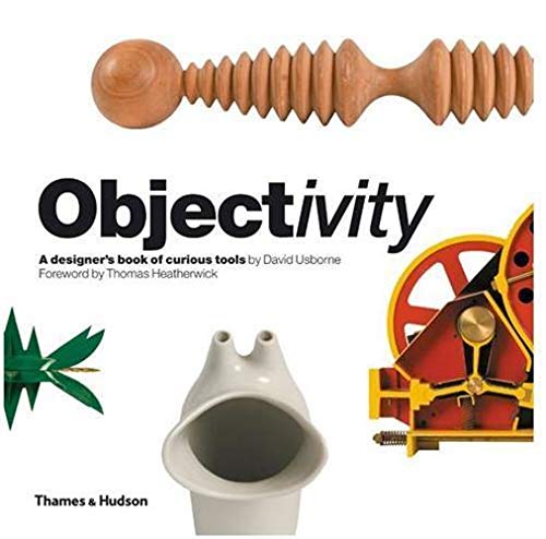 9780500515013: Objectivity: A Designer's Book of Curious Tools