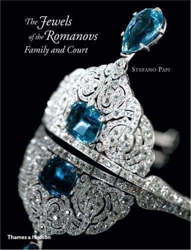 9780500515327: The Jewels of the Romanovs: Family and Court