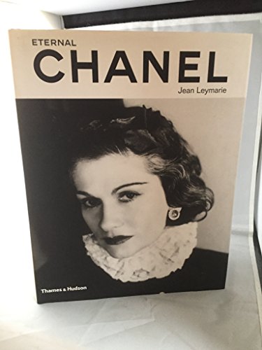 9780500515532: Eternal Chanel an icon s inspiration /anglais