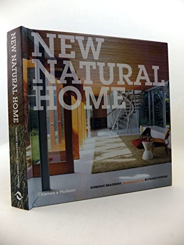 Stock image for New Natural Home: Designs for Sustainable Living for sale by ThriftBooks-Dallas