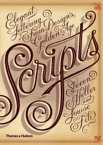 9780500515686: Scripts: Elegant Lettering from Design's Golden Age