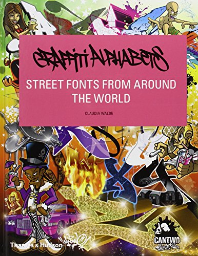 Beispielbild fr Graffiti Alphabets: Street Fonts from Around the World zum Verkauf von HPB Inc.