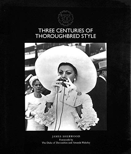 Fashion at Royal Ascot /anglais (9780500515969) by SHERWOOD JAMES