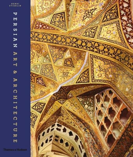 9780500516423: Persian Art and Architecture /anglais