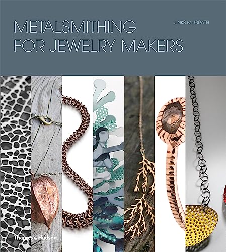 9780500516546: Metalsmithing for Jewelry Makers