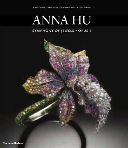 Imagen de archivo de Anna Hu: Symphony of Jewels * Opus 1 a la venta por dsmbooks