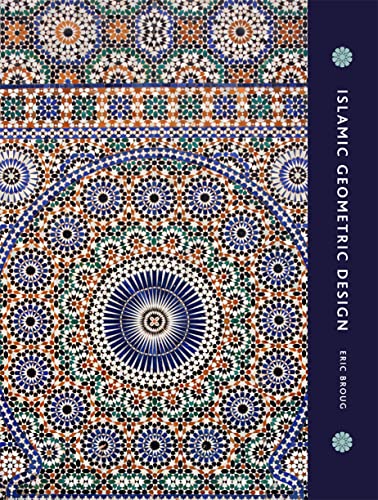 Islamic Geometric Design - Eric Broug