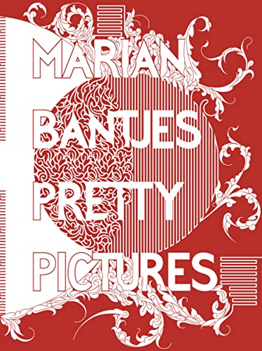 Imagen de archivo de Marian Bantjes Pretty Pictures /anglais a la venta por GF Books, Inc.