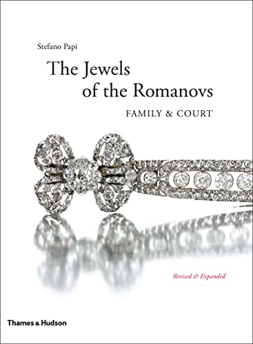 9780500517062: Jewels of the Romanovs: Family & Court