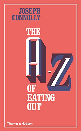 Stock image for The A-Z of Eating Out for sale by WorldofBooks