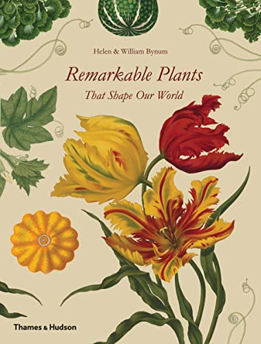 9780500517420: Remarkable Plants That Shape Our World
