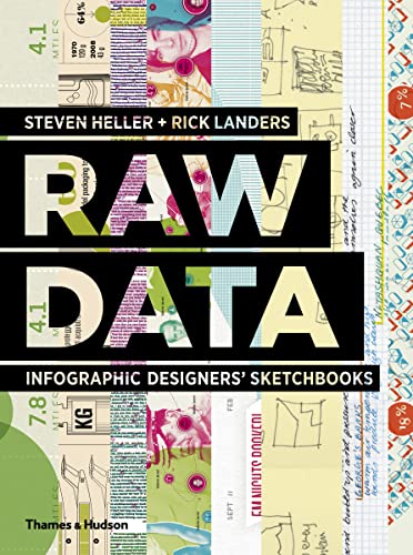 Imagen de archivo de Raw Data: Infographic Designers' Sketchbooks /anglais a la venta por GF Books, Inc.