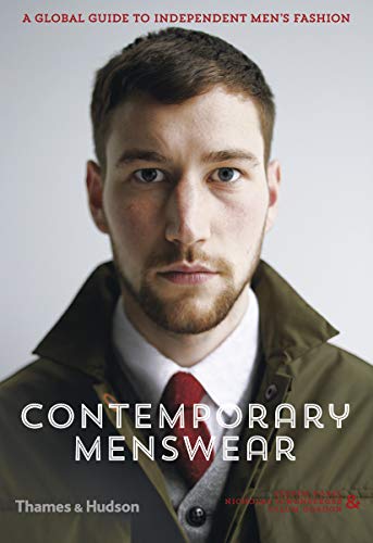 9780500517598: Contemporary Menswear: A Global Guide to Independent Men's Fashion