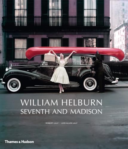 9780500517659: William Helburn: Seventh and Madison: Mid-Century Fashion and Advertising Photography