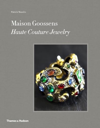 9780500517703: Maison Goossens: Haute Couture Jewelry