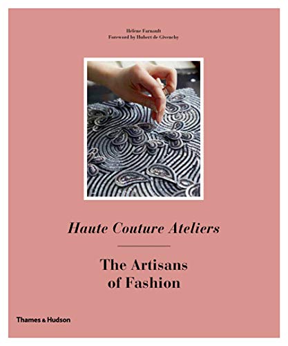 9780500517710: Haute Couture Ateliers: The Artisans of Fashion