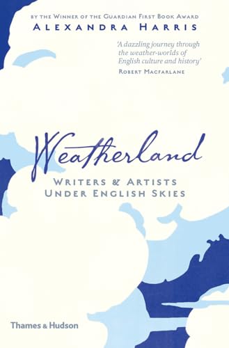 Stock image for Weatherland Writers and Artists under English Skies for sale by TextbookRush