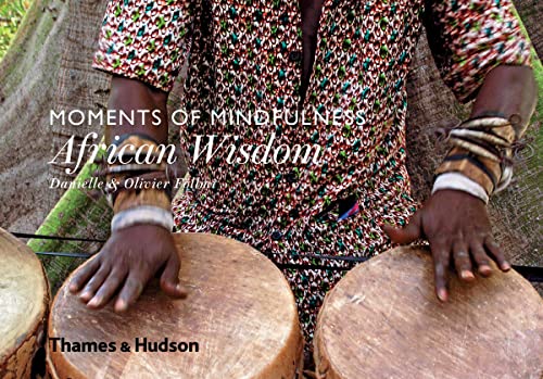 Stock image for Moments of Mindfulness: African Wisdom for sale by WorldofBooks