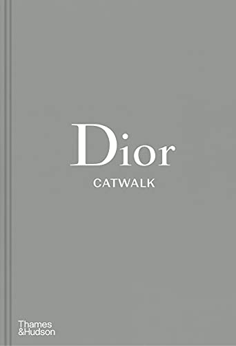 Dior Catwalk: The Complete Collections - FURY ALEXANDER/SABAT:  9780500519349 - AbeBooks