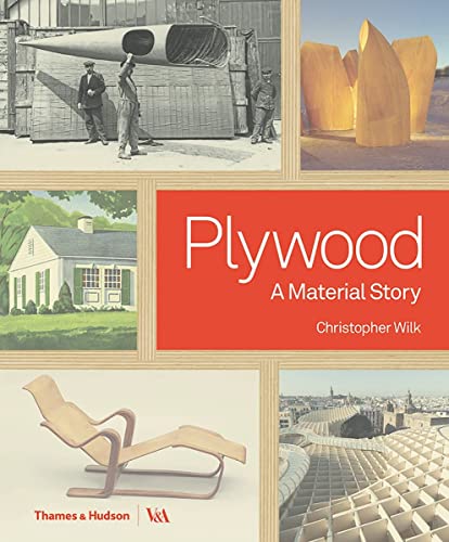 Beispielbild fr Plywood: A Material Story (Victoria and Albert Museum) zum Verkauf von WorldofBooks