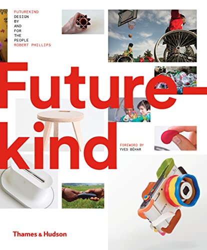 Stock image for Futurekind: Design by and for the People for sale by ThriftBooks-Atlanta