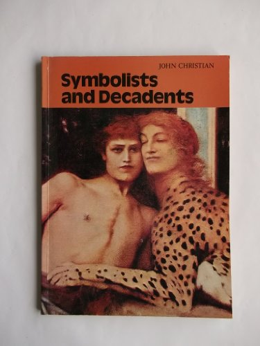 Stock image for Symbolists and Decadents for sale by WorldofBooks