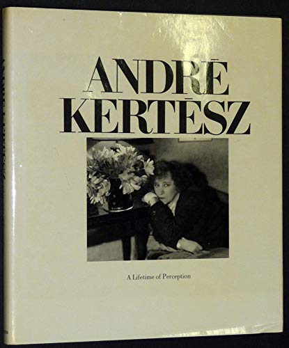 9780500540855: Andre Kertesz: A Lifetime of Photography