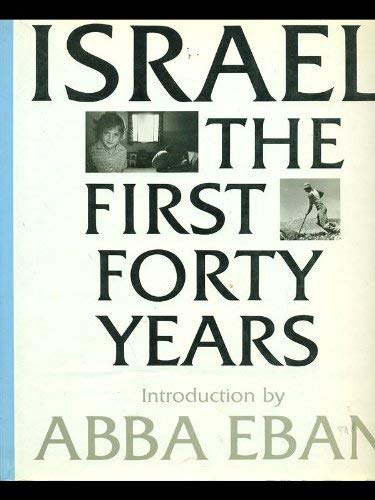 Beispielbild fr Israel: First Forty Years zum Verkauf von WorldofBooks