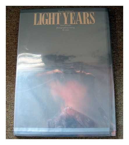 Beispielbild fr Douglas Kirkland's Light Years: Three Decades of Photographing Among the Stars zum Verkauf von ThriftBooks-Atlanta