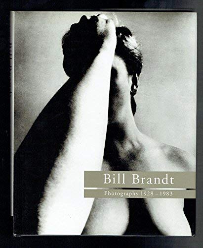 9780500541814: Bill Brandt: Photographs, 1928-83