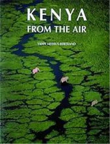 Kenya from the Air (9780500541890) by Arthus-Bertrand, Anne; Spoerry, Anne