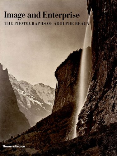 9780500542323: Image and Enterprise The Photographs of Adolphe Braun /anglais