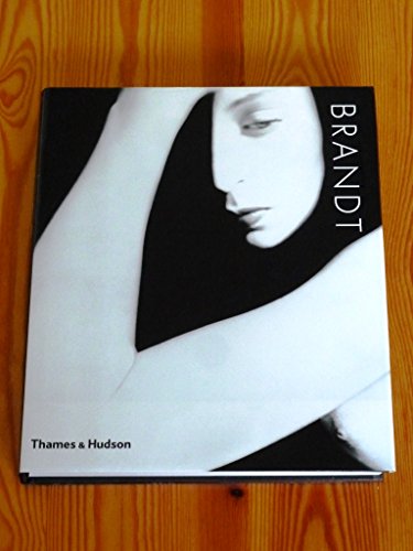 9780500542347: BRANDT,[O/P] PHOTOGRAPHY OF BILL BRANDT: The Photography of Bill Brandt