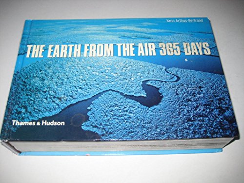 Stock image for The Earth from the Air 365 Days for sale by Books From California