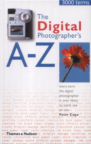 Imagen de archivo de The Digital Photographer's A-Z a la venta por WorldofBooks