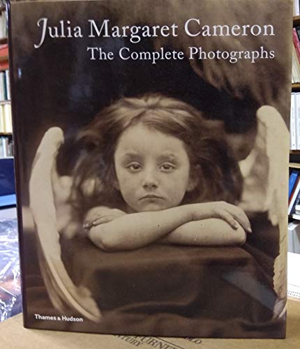 Julia Margaret Cameron: The Complete Photographs (9780500542651) by Cox, Julian; Ford, Colin; Lukitsh, Joanne; Wright, Philippa