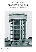 Bernd & Hilla Becher Basic Forms of Industrial Buildings /anglais (9780500542996) by BECHER BERND & HILLA