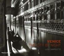 9780500543184: Venice: The City by Night