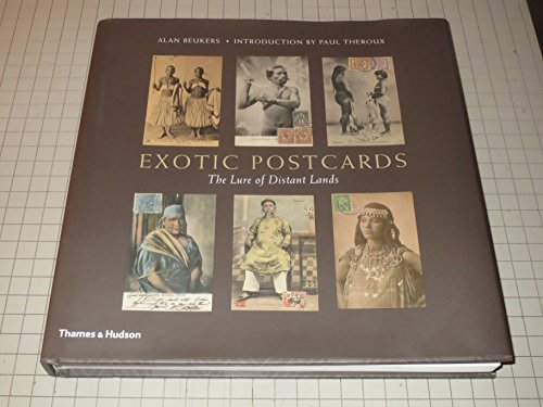 Imagen de archivo de Exotic Postcards : The Lure of Distant Lands a la venta por Better World Books: West
