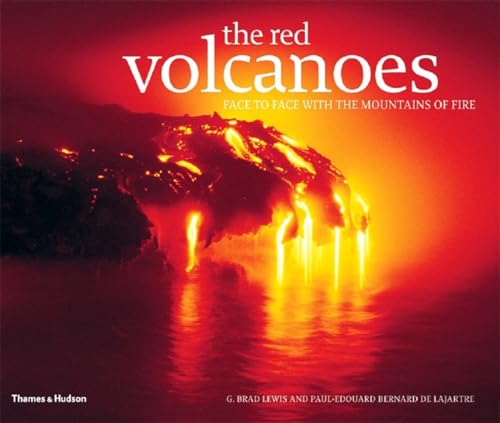 Stock image for Red Volcanoes : Face to Face with the Mountains of Fire for sale by Better World Books