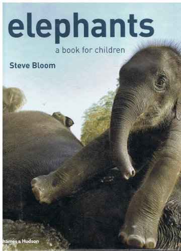 9780500543443: Elephants: A Book for Children