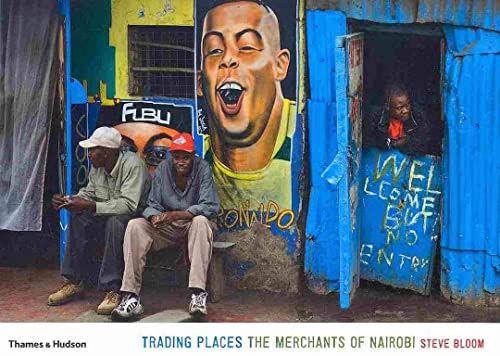 Beispielbild fr Trading Places: The Merchants of Nairobi zum Verkauf von HPB-Red