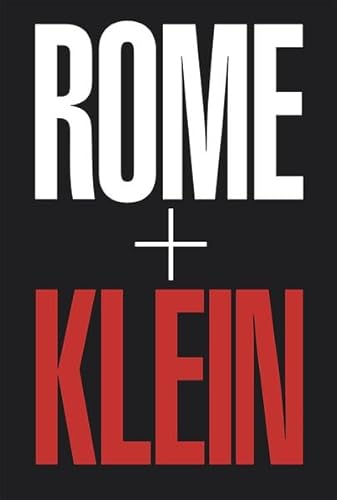 Beispielbild fr WILLIAM KLEIN ROME + KLEIN (2 volumes in slipcase) zum Verkauf von Marcus Campbell Art Books