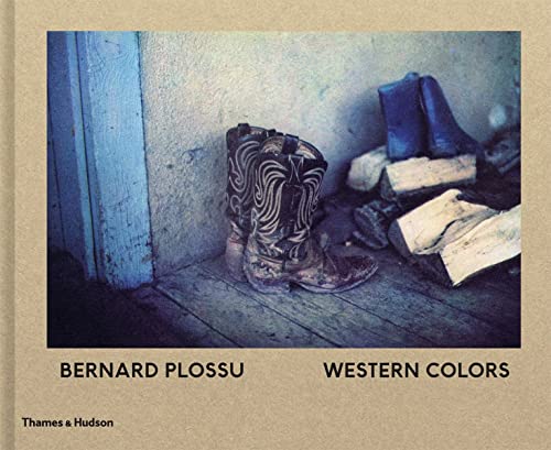 Beispielbild fr Bernard Plossu - Western Colors zum Verkauf von Blackwell's