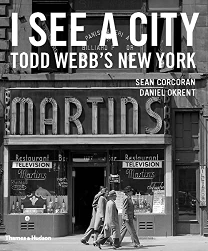 Beispielbild fr I See A City: Todd Webb's New York zum Verkauf von WorldofBooks