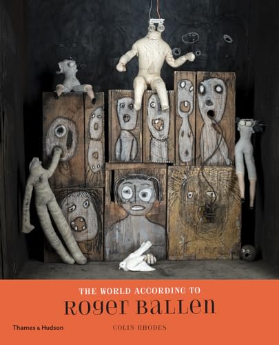 Stock image for The World According to Roger Ballen for sale by Powell's Bookstores Chicago, ABAA