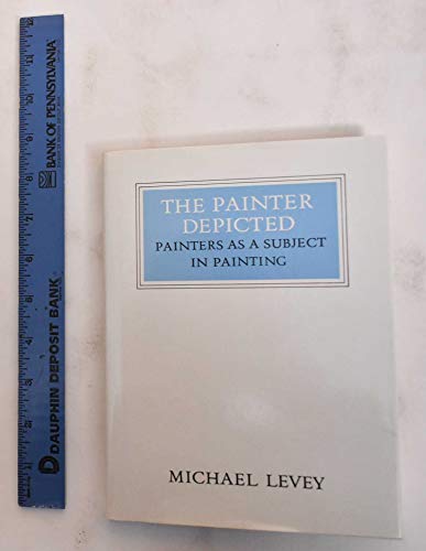 Stock image for Walter Neurath Memorial Lectures Painter Depicted : Painters As a Subject in Painting for sale by Better World Books: West