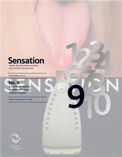 Sensation No. 9 Young British Artists from the Saatchi Collection /anglais (9780500600238) by ROSENTHAL NORMAN