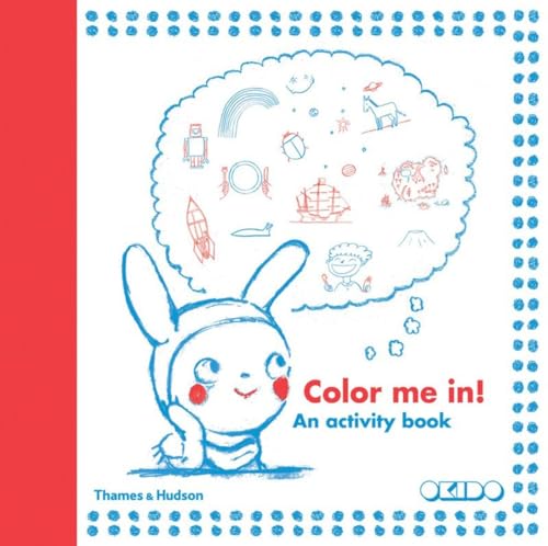 9780500650172: Colour Me In! An Activity Book /anglais