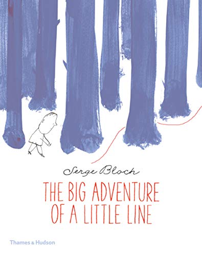 Stock image for The Big Adventure of a Little Line for sale by SecondSale